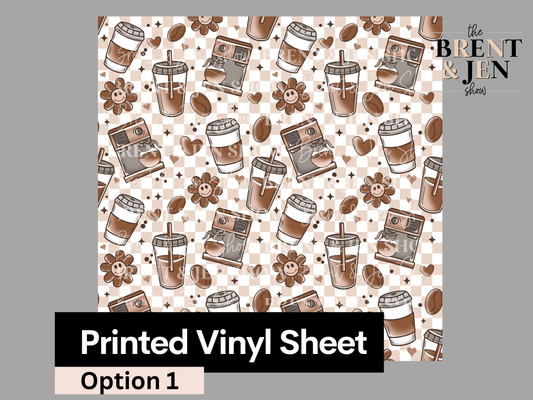 Coffee Kind of Day, Printed Patterned Vinyl