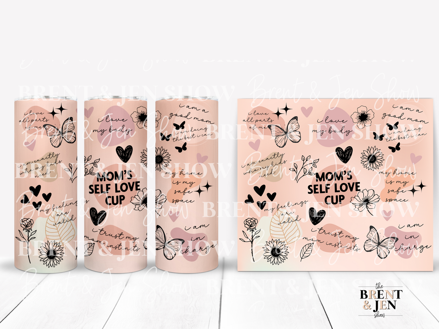 Mom's Self Love Sublimation Tumbler