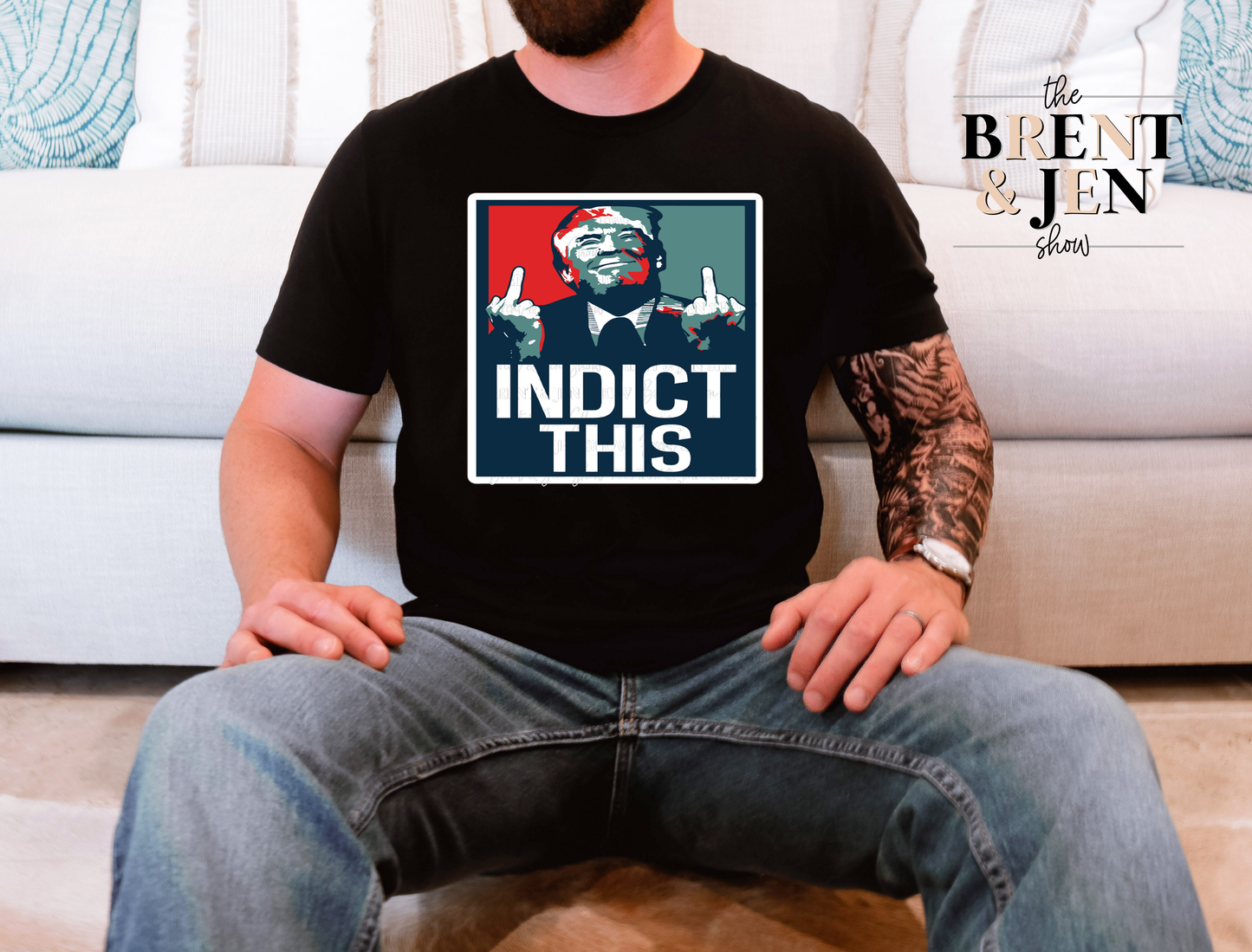 Indict This, Trump T-Shirt