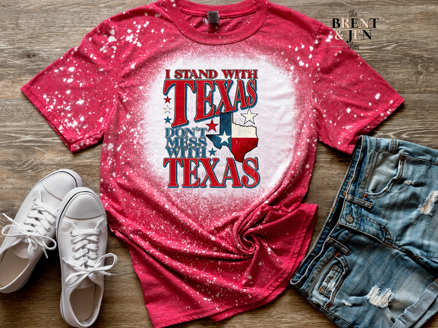 I Stand With Texas, Don't Mess With Texas T-Shirt