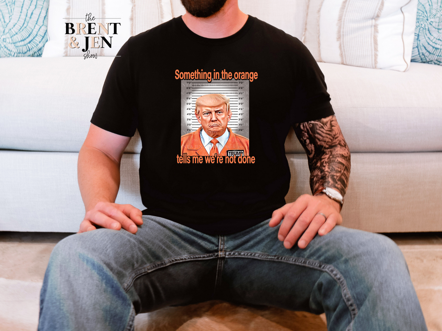 Something in the Orange Trump T-Shirt