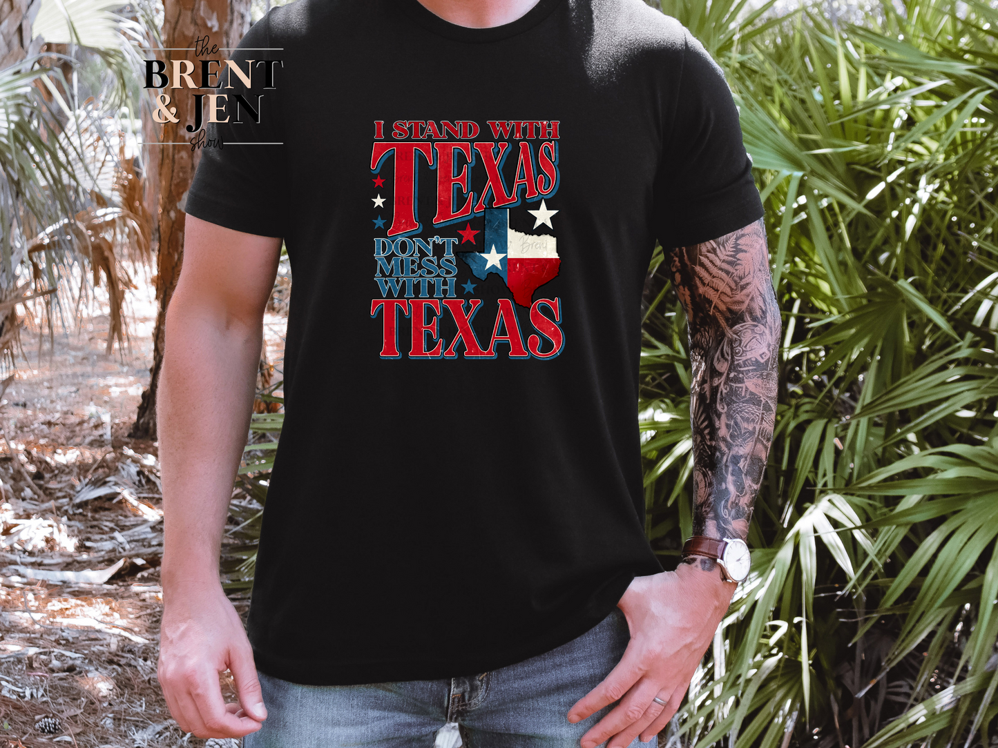 I Stand With Texas, Don't Mess With Texas T-Shirt