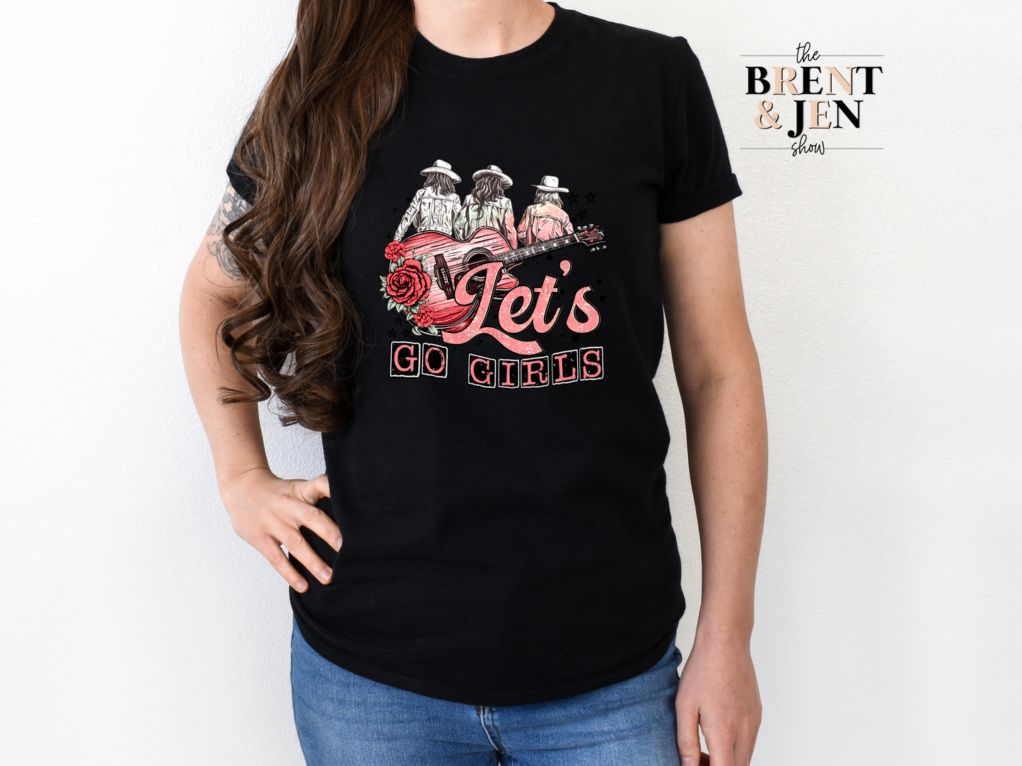 Let's Go Girls T-Shirt