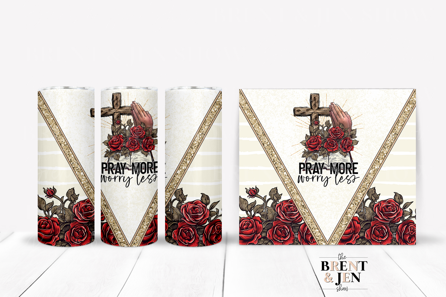 Pray More,, Worry Less Sublimation Tumbler