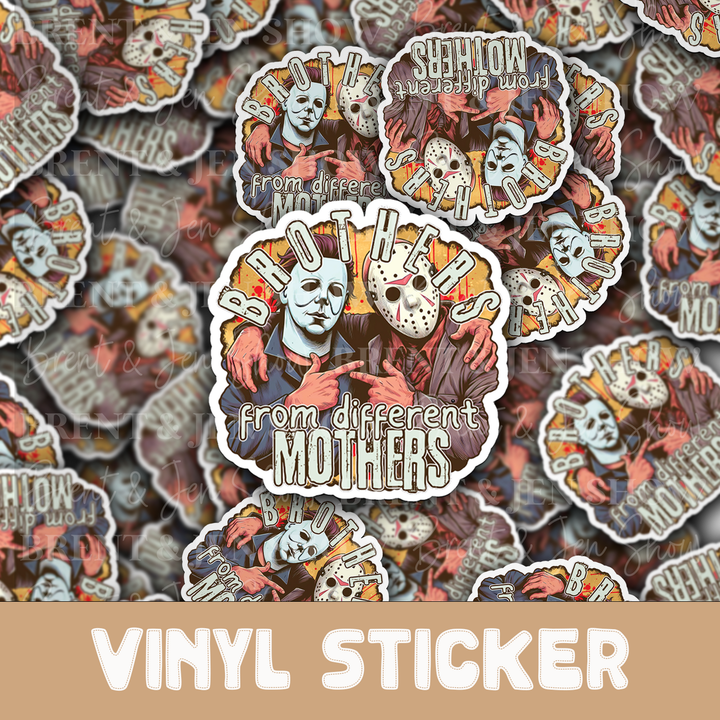 Brothers From Different Mothers Sticker