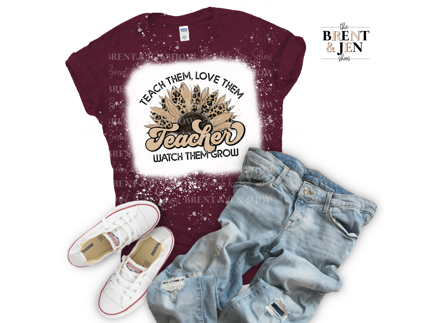 Teach Them, Love Them, Watch Them Grow, Teacher T-Shirt