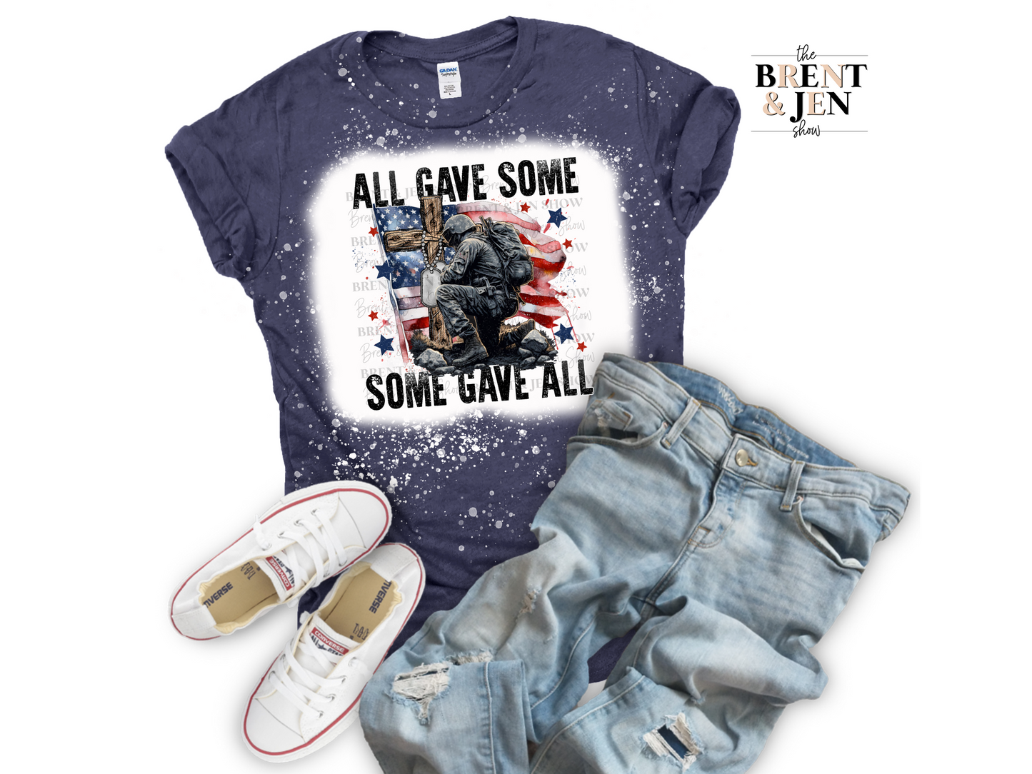 All Gave Some, Some Gave All T-Shirt