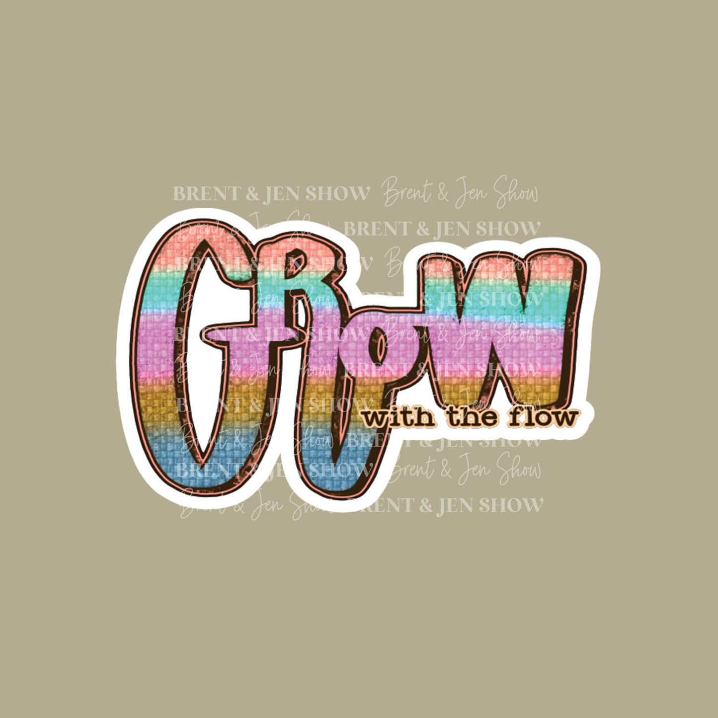 Grow With the Flow Sticker