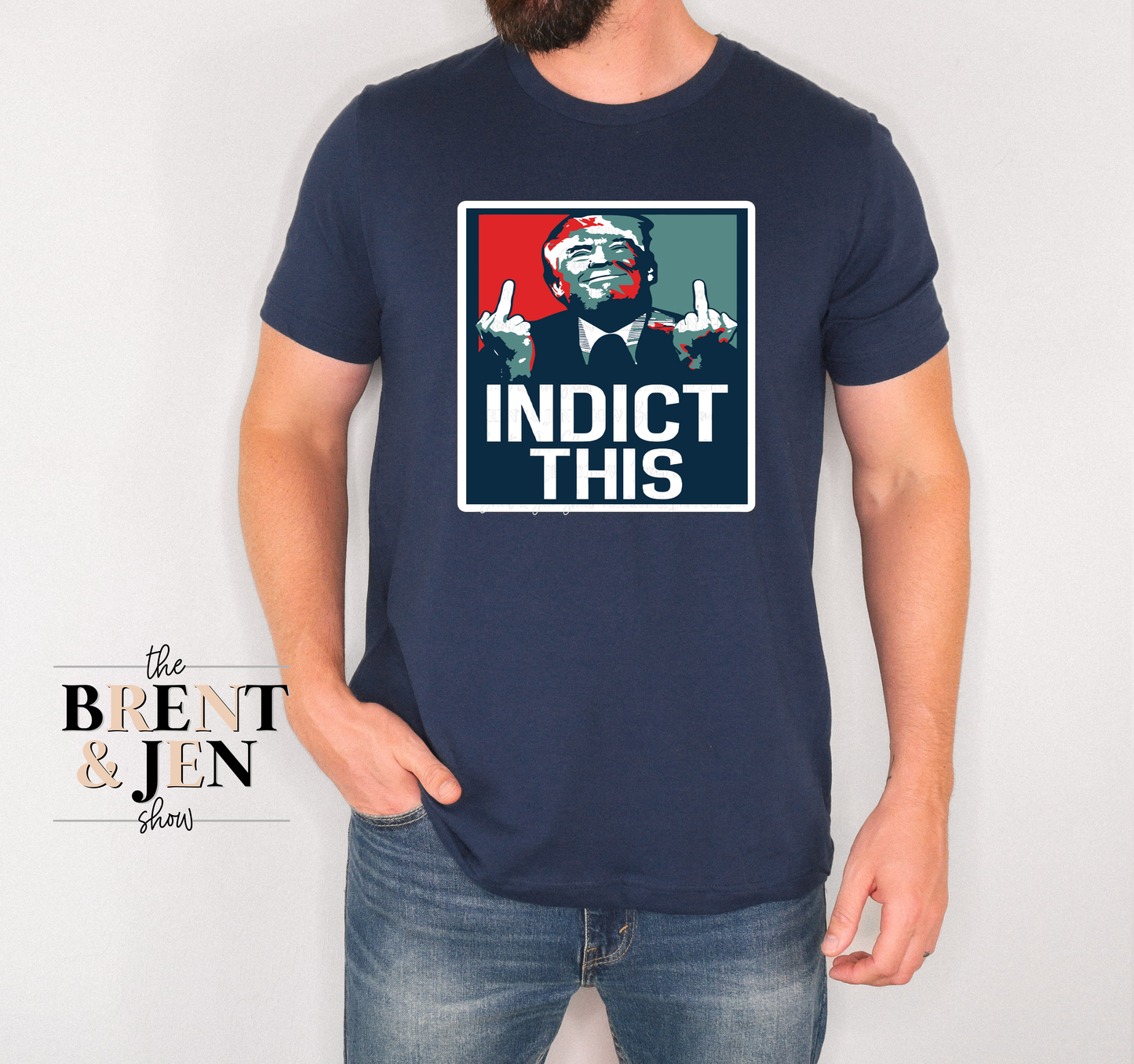 Indict This, Trump T-Shirt