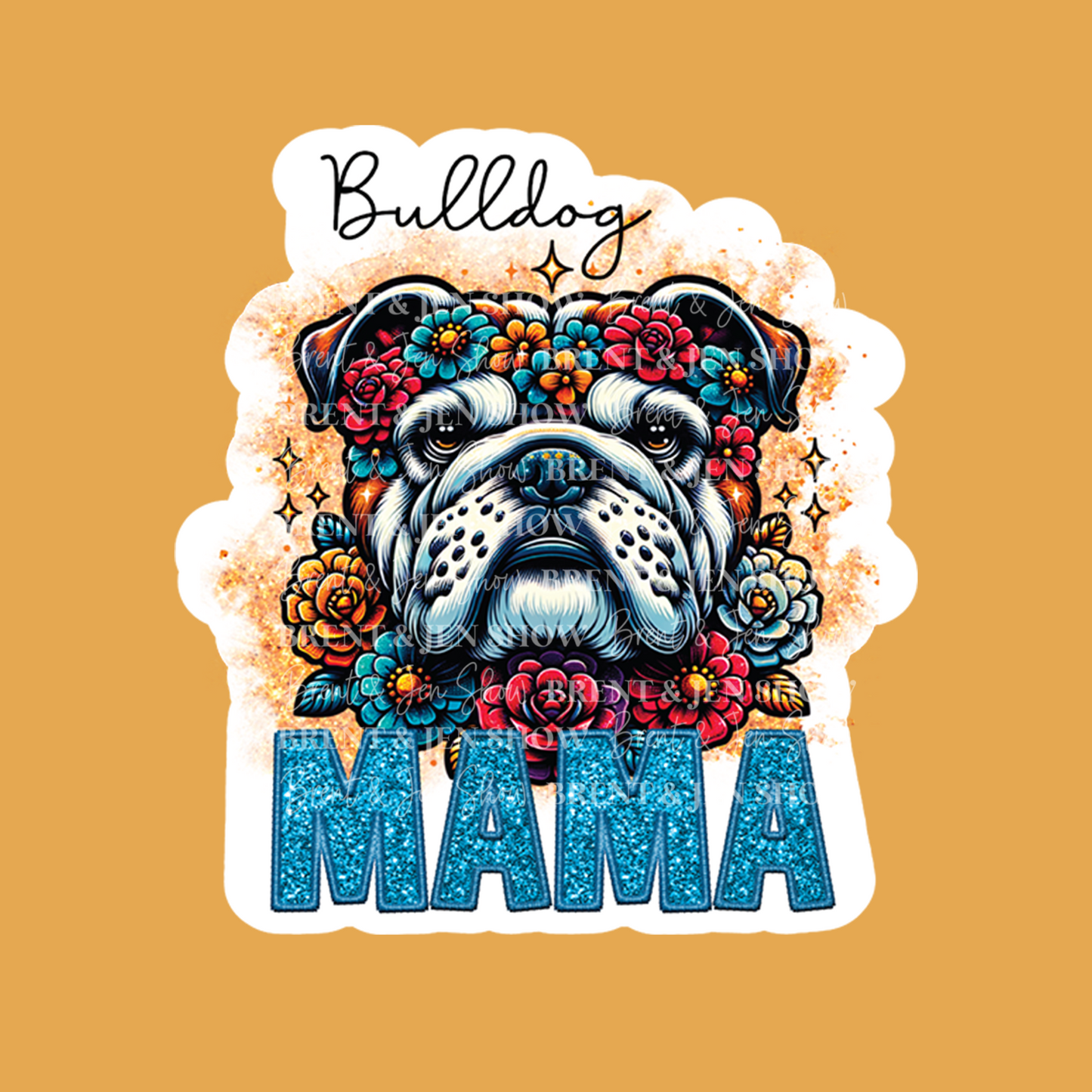 Bulldog Mama Sticker