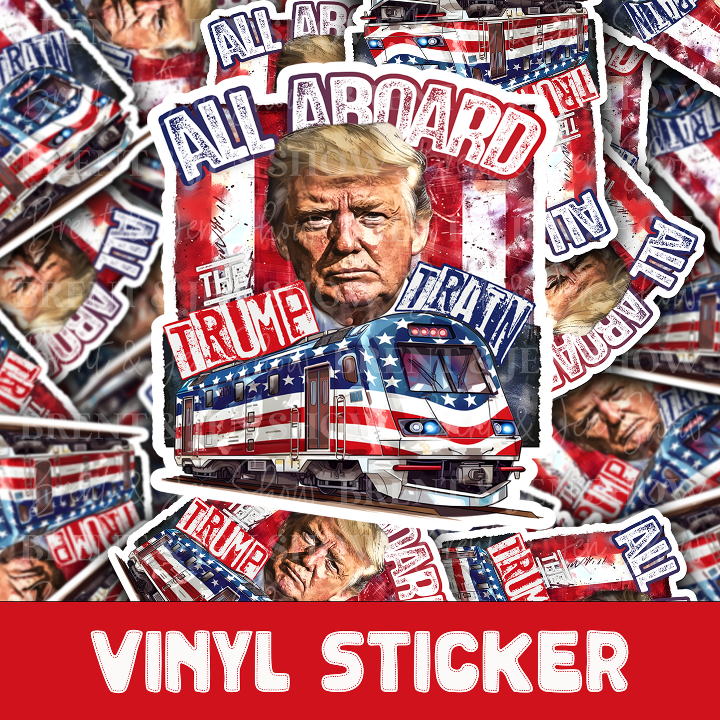 All Aboard The Trump Train Sticker