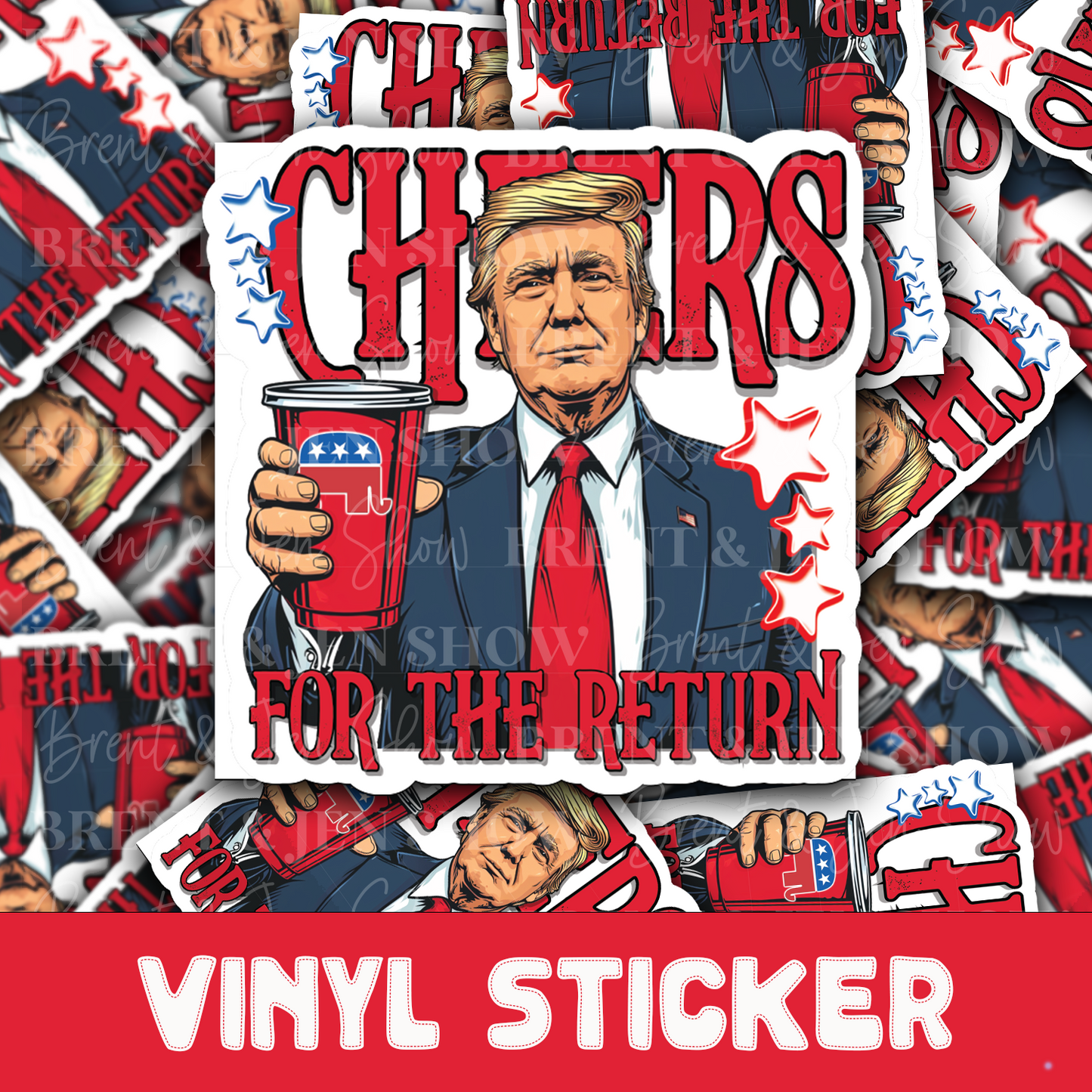 Cheers for the Return, Donald Trump Sticker