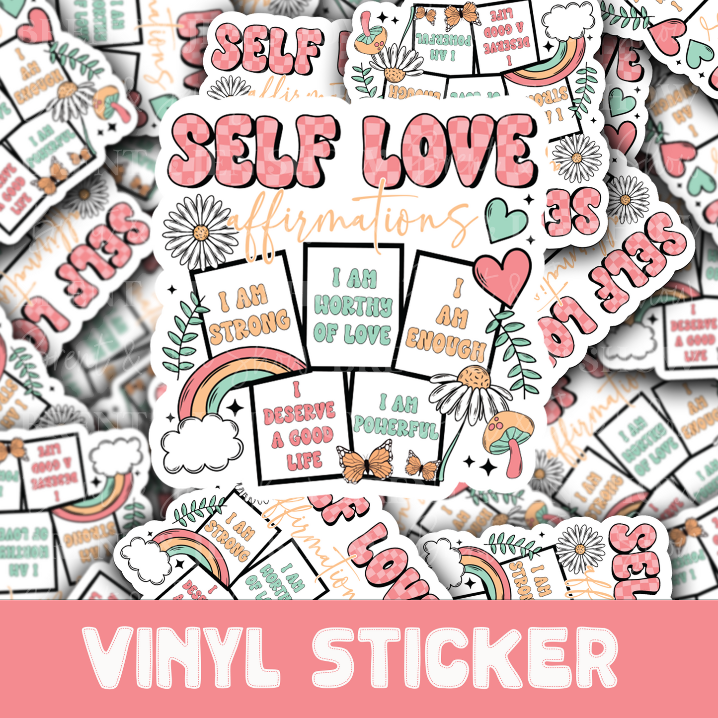 Self Love Affirmations Sticker