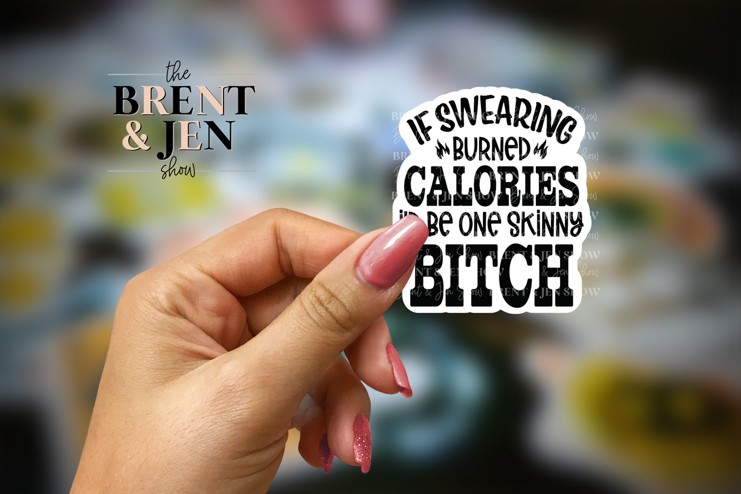 If Swearing Burned Calories Sticker