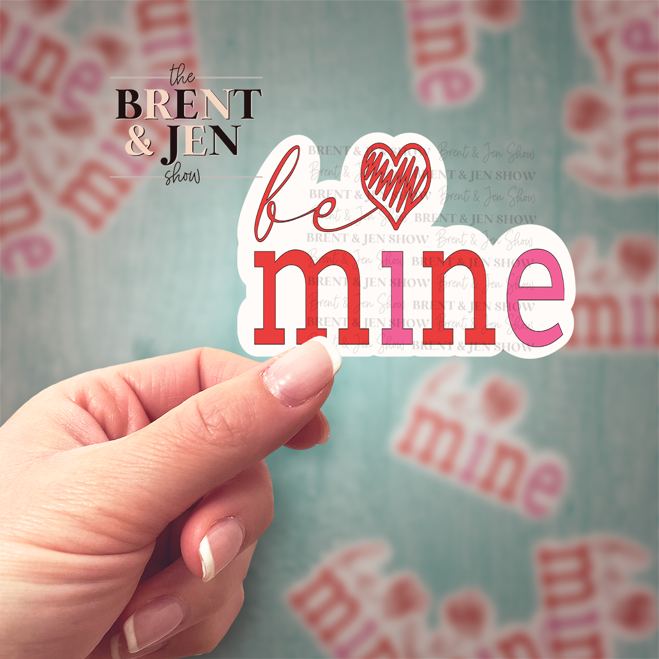 Be Mine Sticker