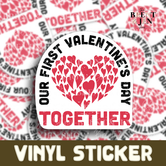 Our First Valentines Day, Sticker