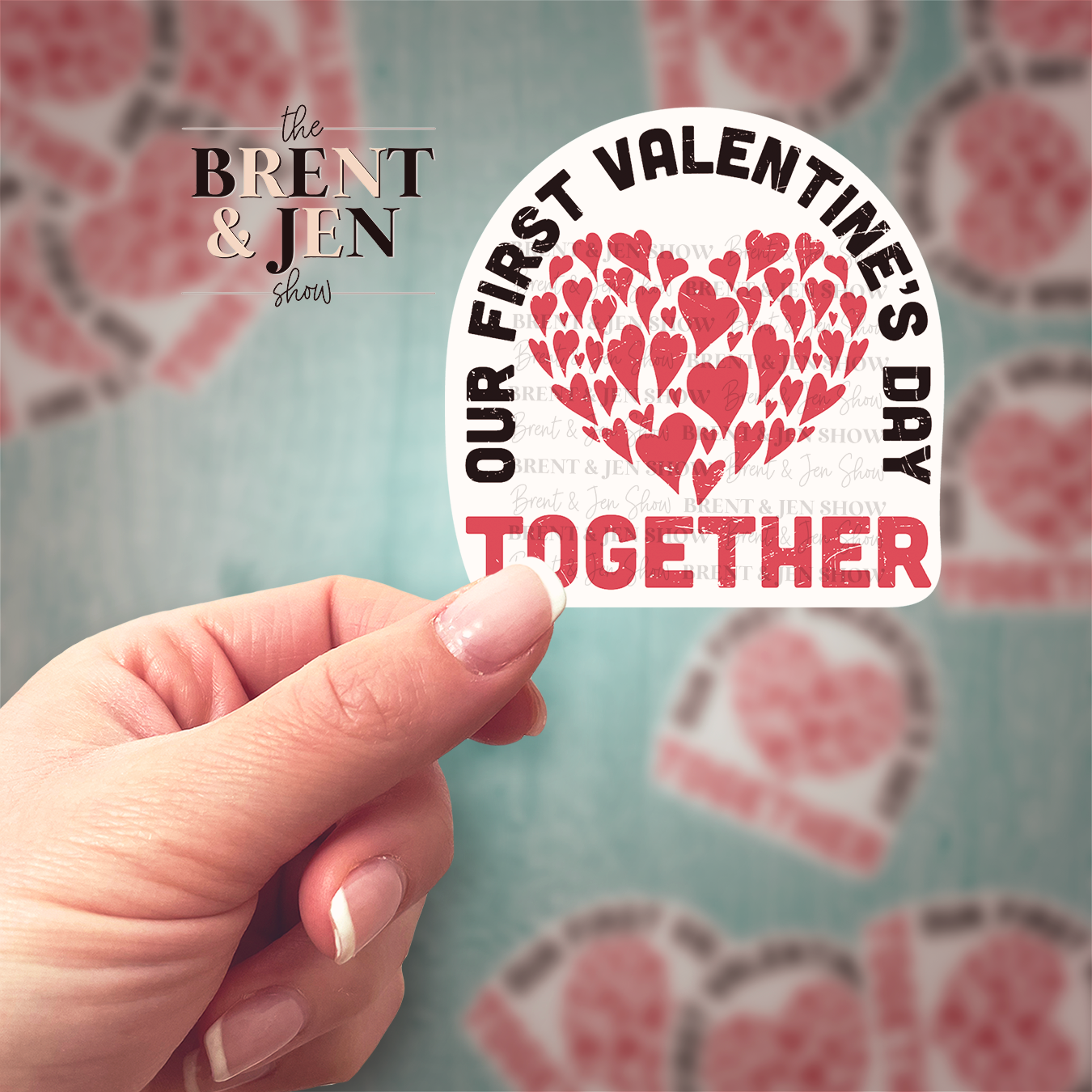 Our First Valentines Day, Sticker