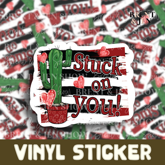 Stuck on you, Sticker