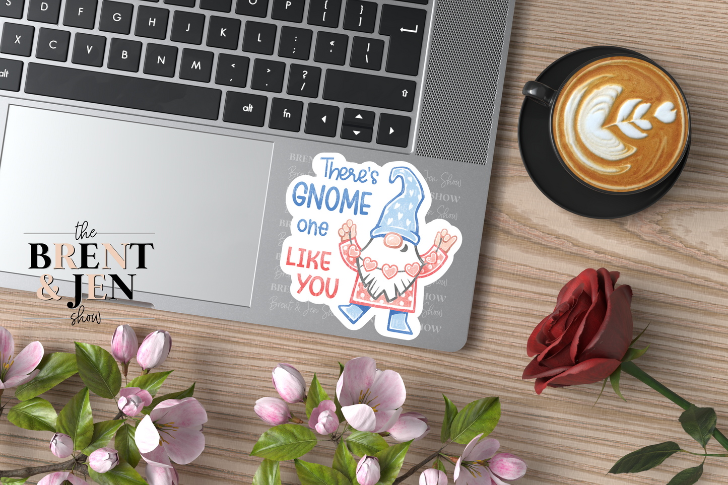 There's Gnome One Like You , Sticker