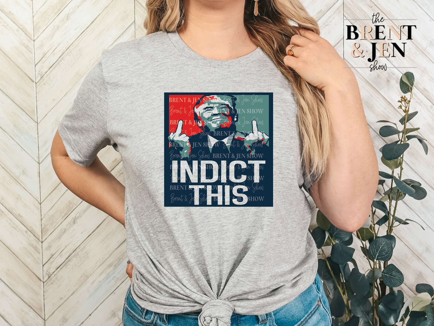 Indict This, Trump T-Shirt