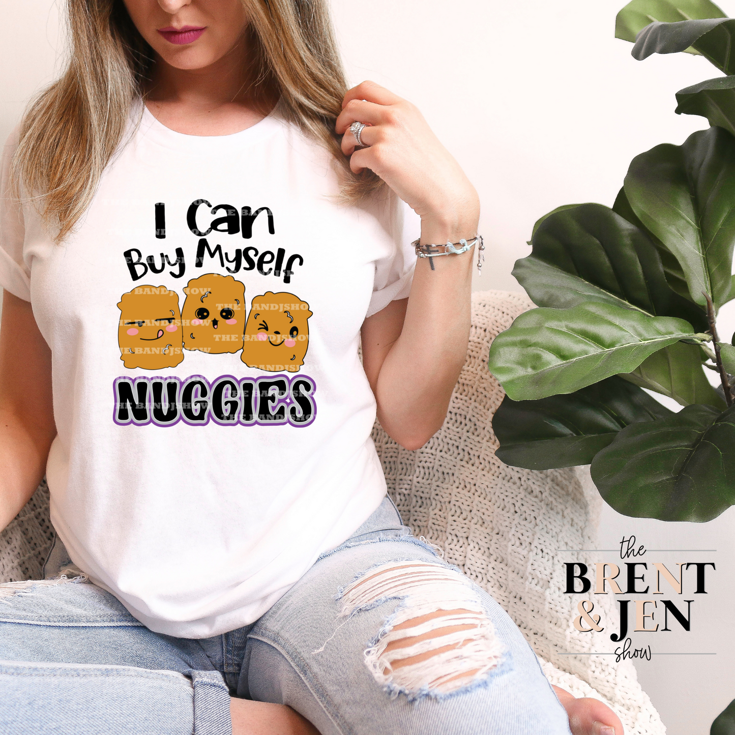 I Can Buy Myself Nuggies T-Shirt