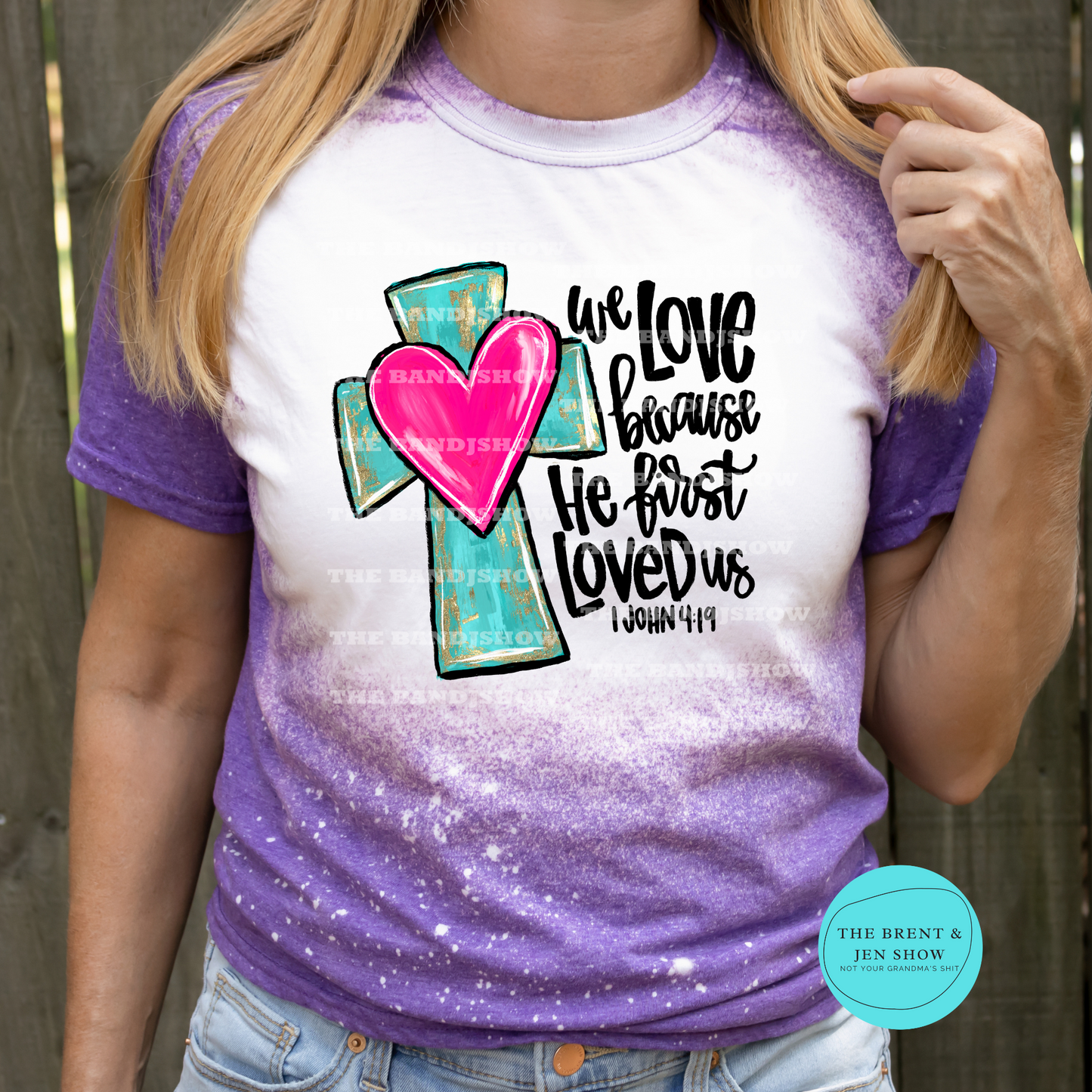 We Love Because He Loved Us First T-Shirt