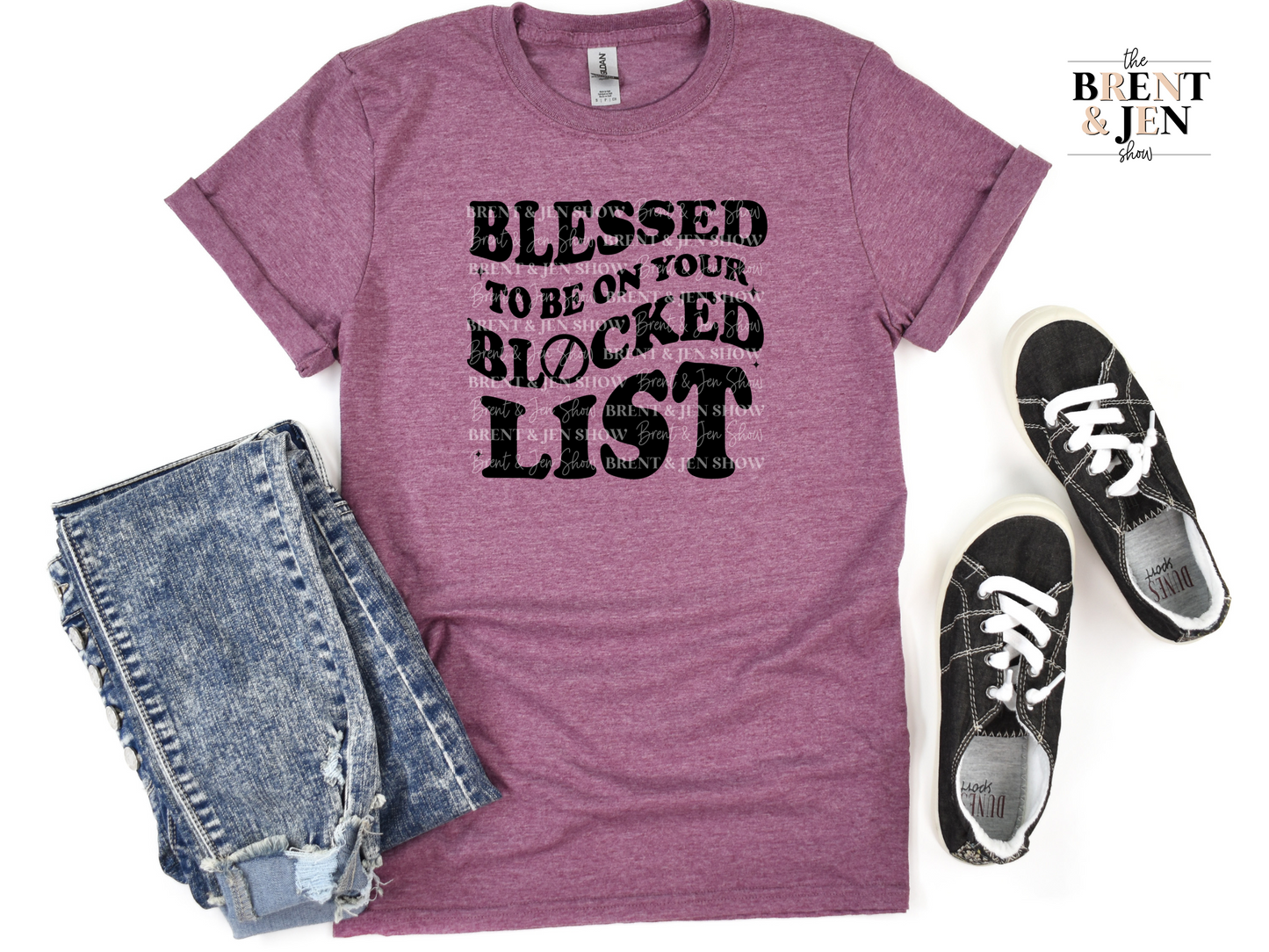 Blessed To Be On Your Blocked List T Shirt