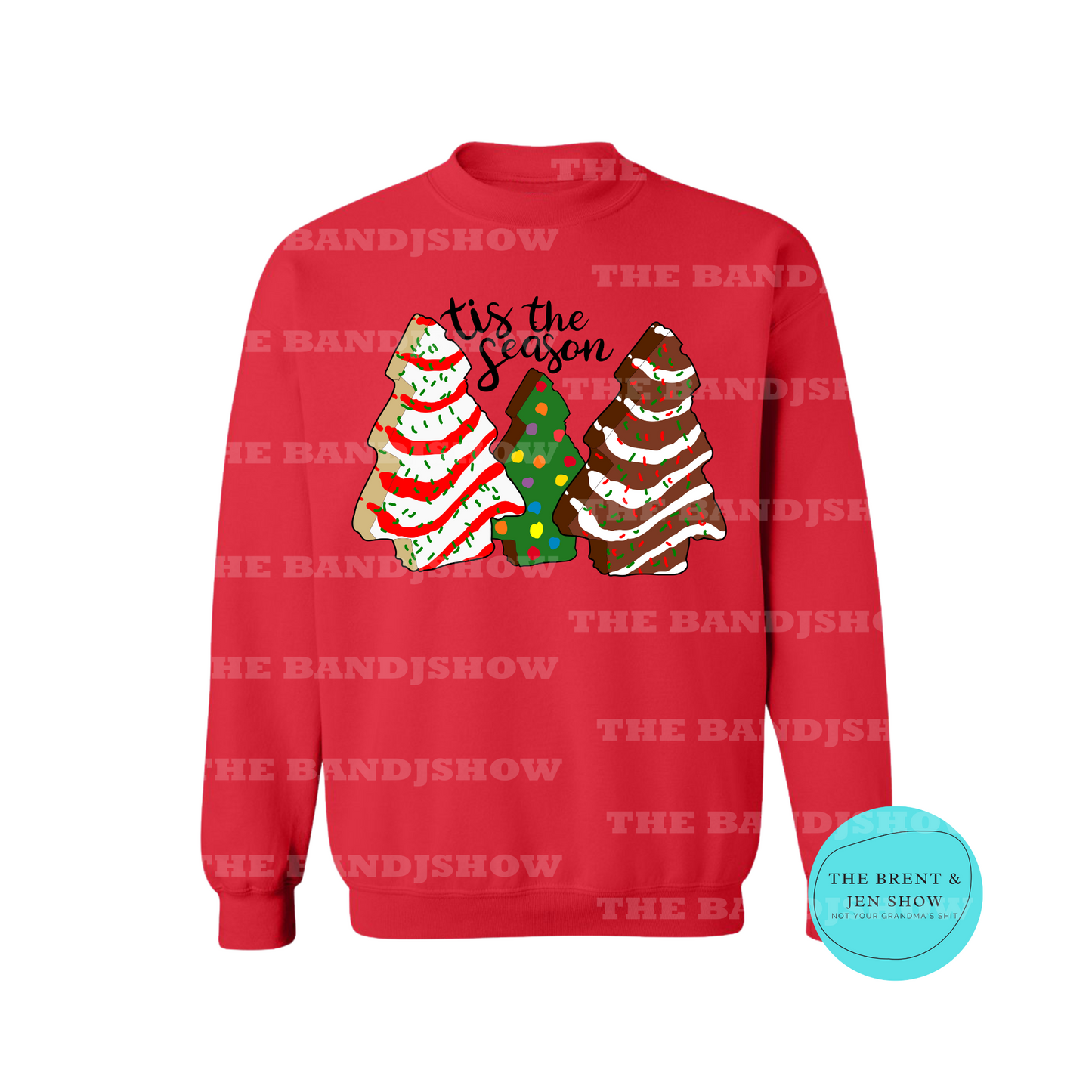 Tis The Season Snack Cake Sweat Shirt