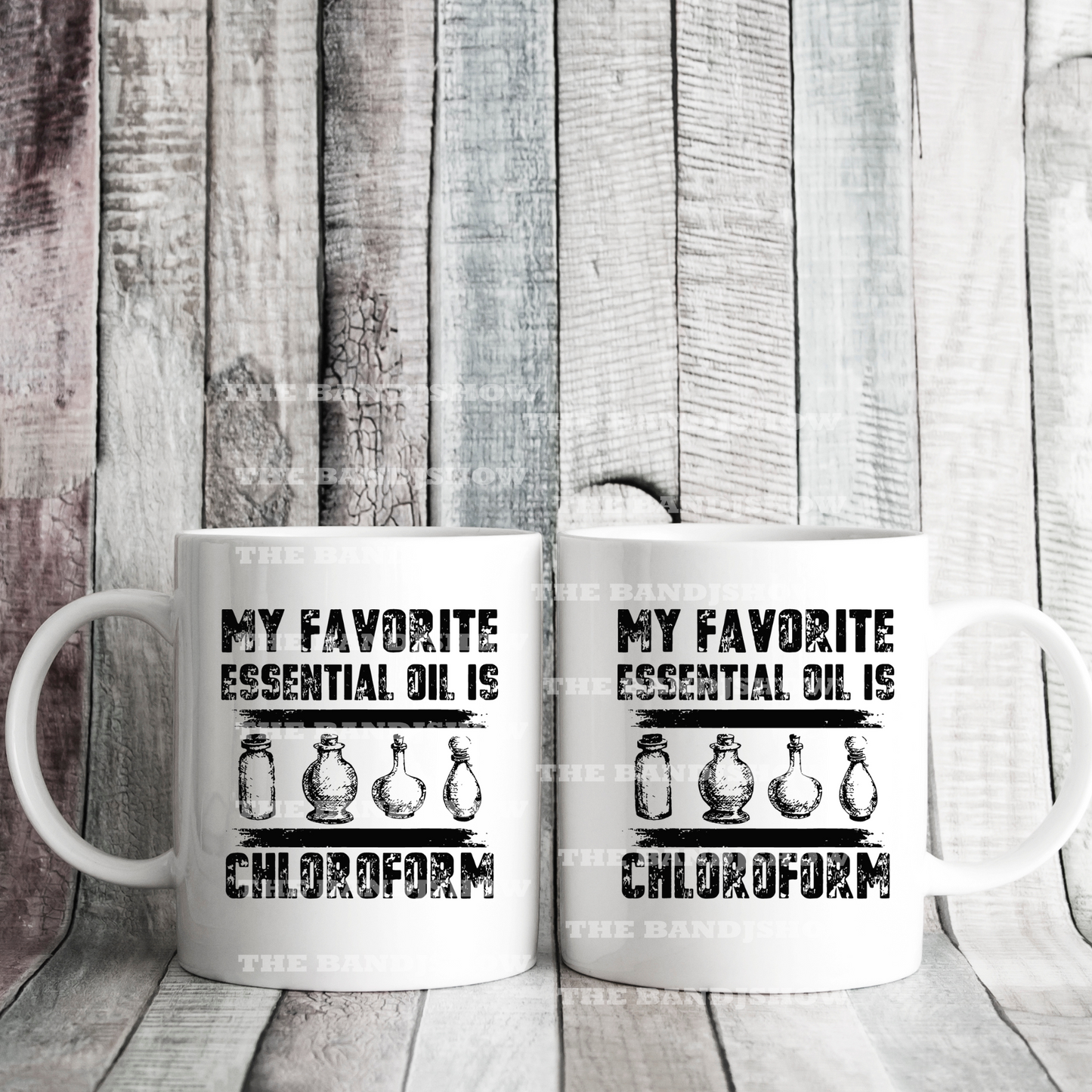 My Favorite Essential Oil is Chloroform Mug