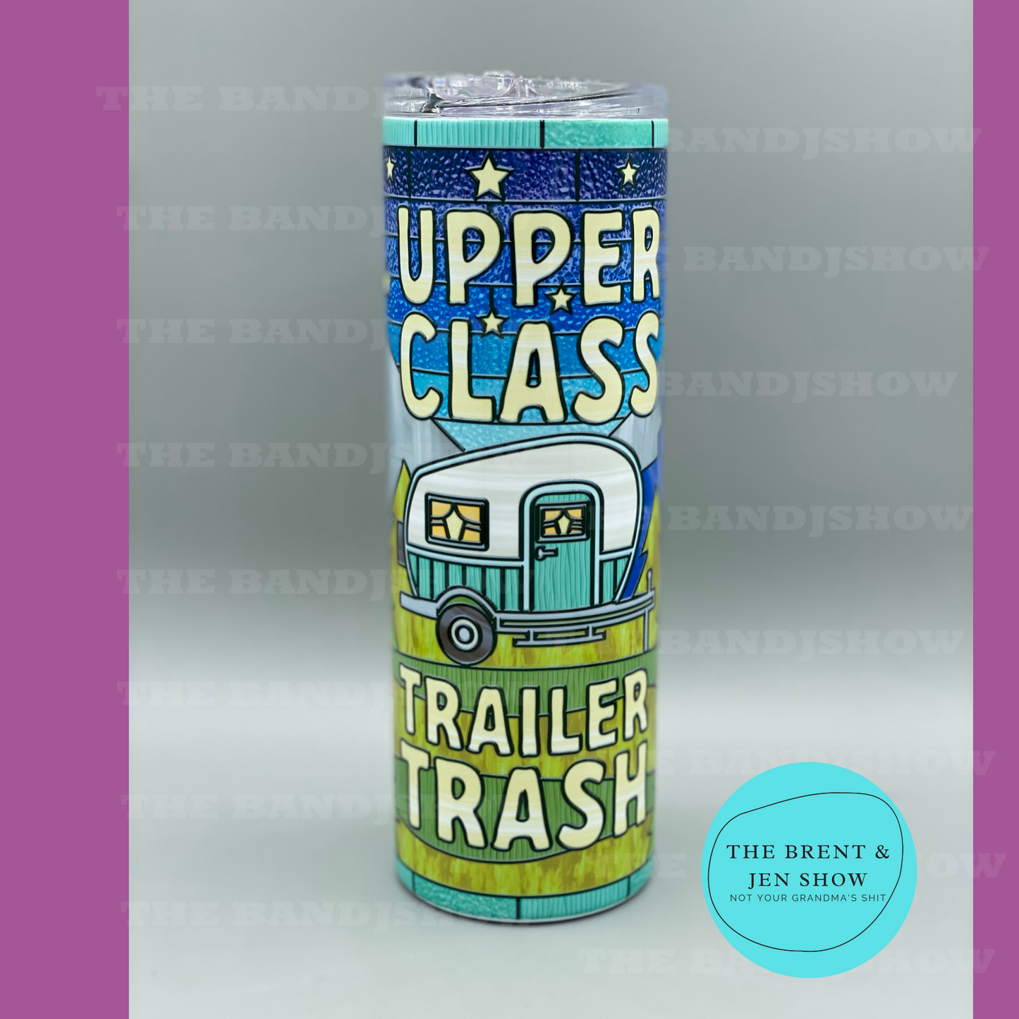 Upper Class Trailer Trash Sublimation Tumbler