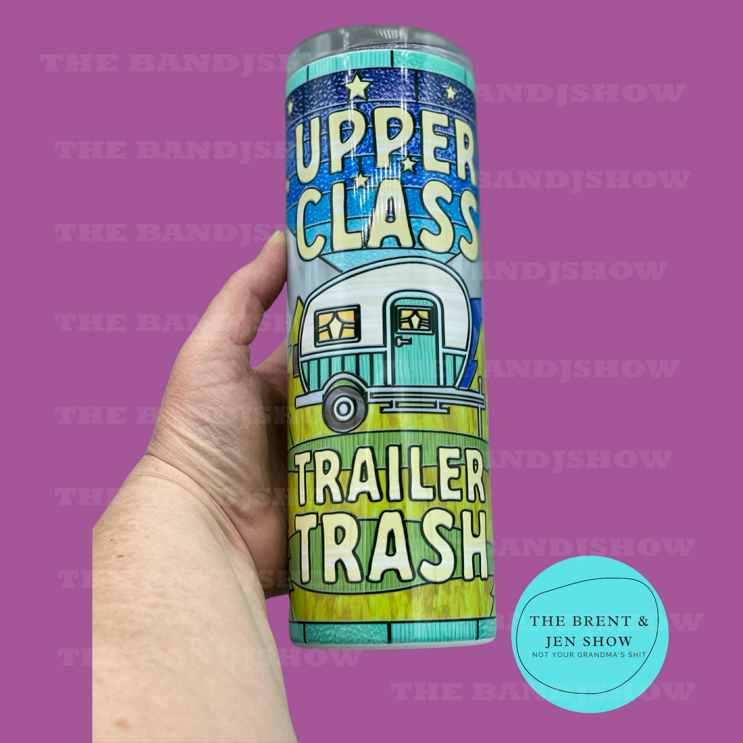 Upper Class Trailer Trash Sublimation Tumbler