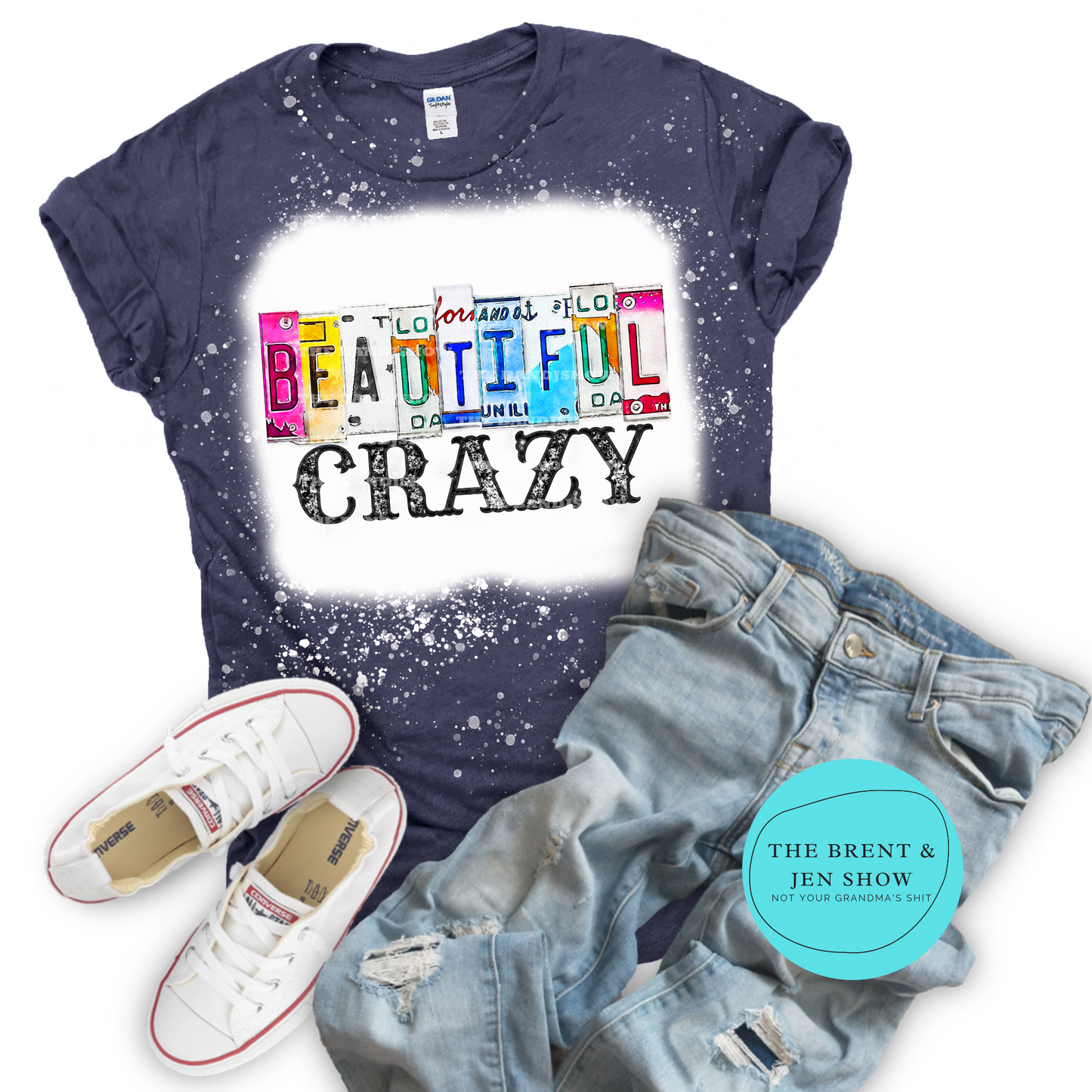 Beautiful Crazy T Shirt