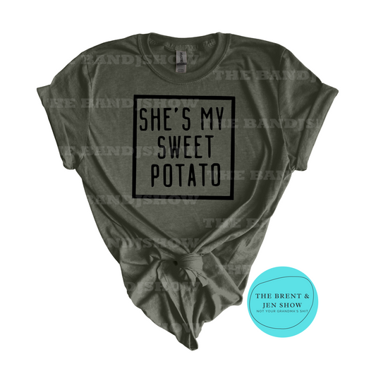 She's My Sweet Potato T-Shirt