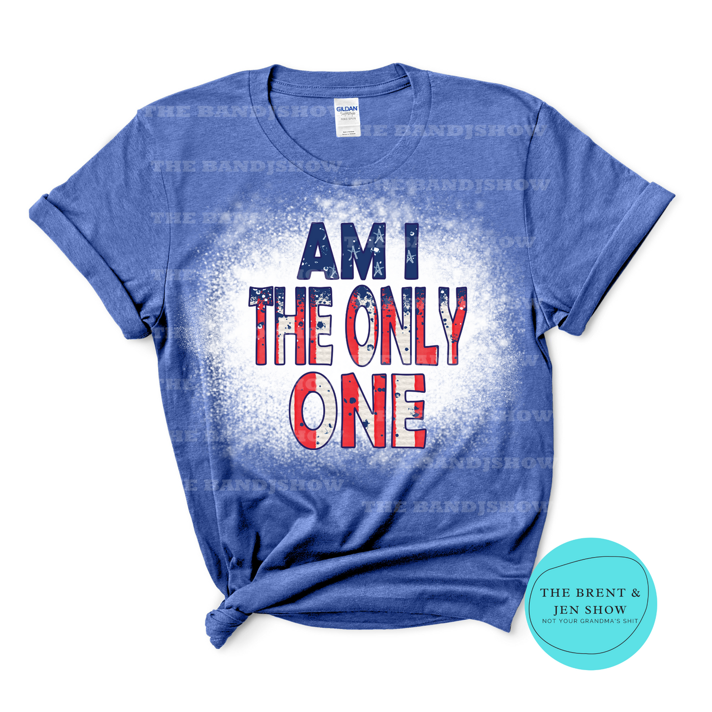 Am I The Only One T-Shirt