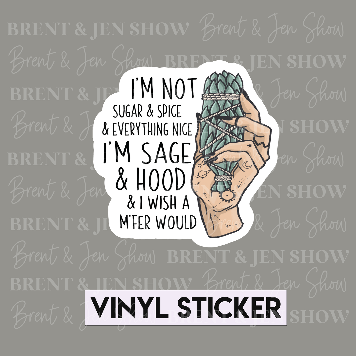 I'm Not Sugar & Spice Vinyl Sticker