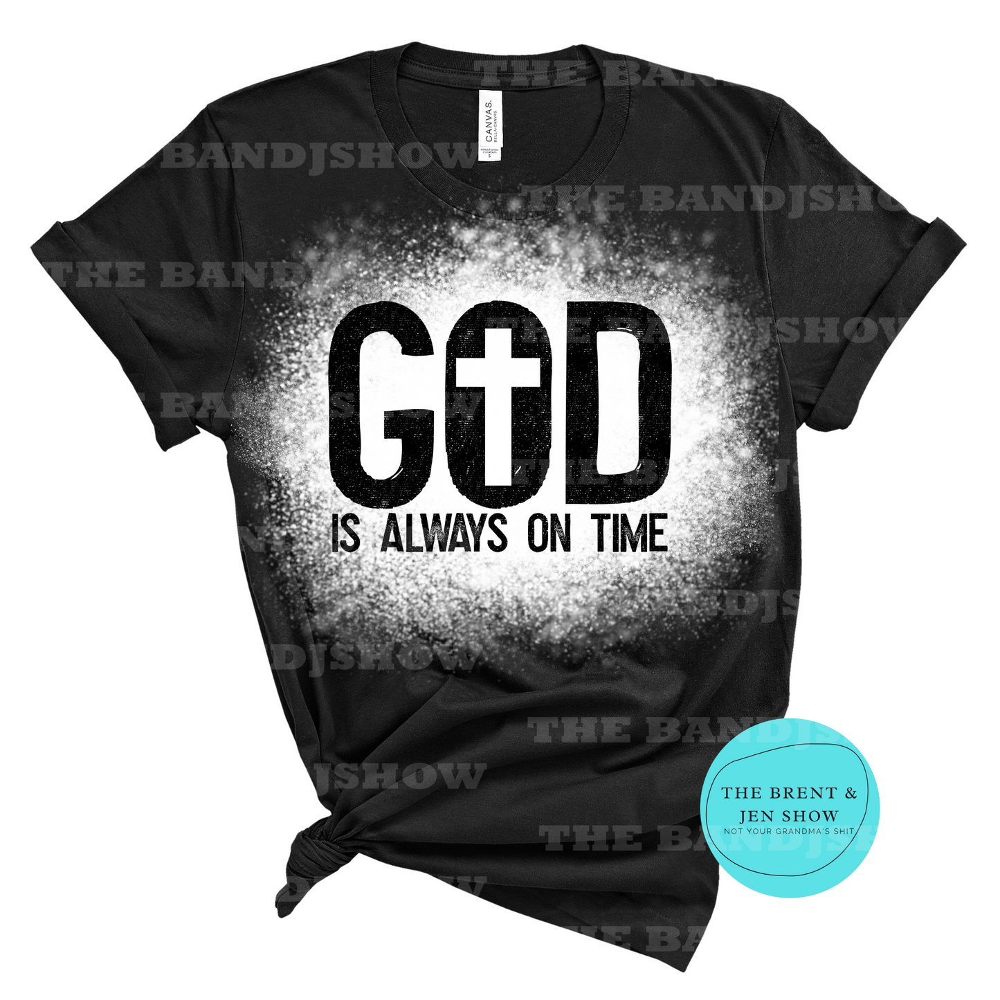 God Is Always On Time T-Shirt