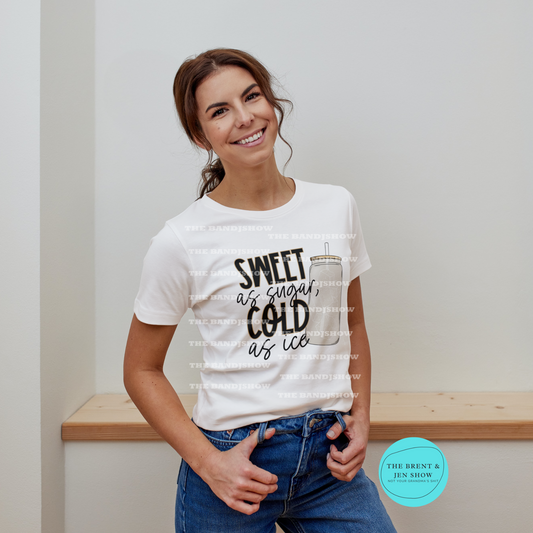 Sweet as Sugar, Cold as Ice T-Shirt