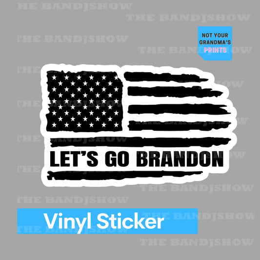 Let's Go Brandon Black Flag Sticker - #FJB - Vinyl Sticker - Decal - Tumblers, Windows, Laptops etc.