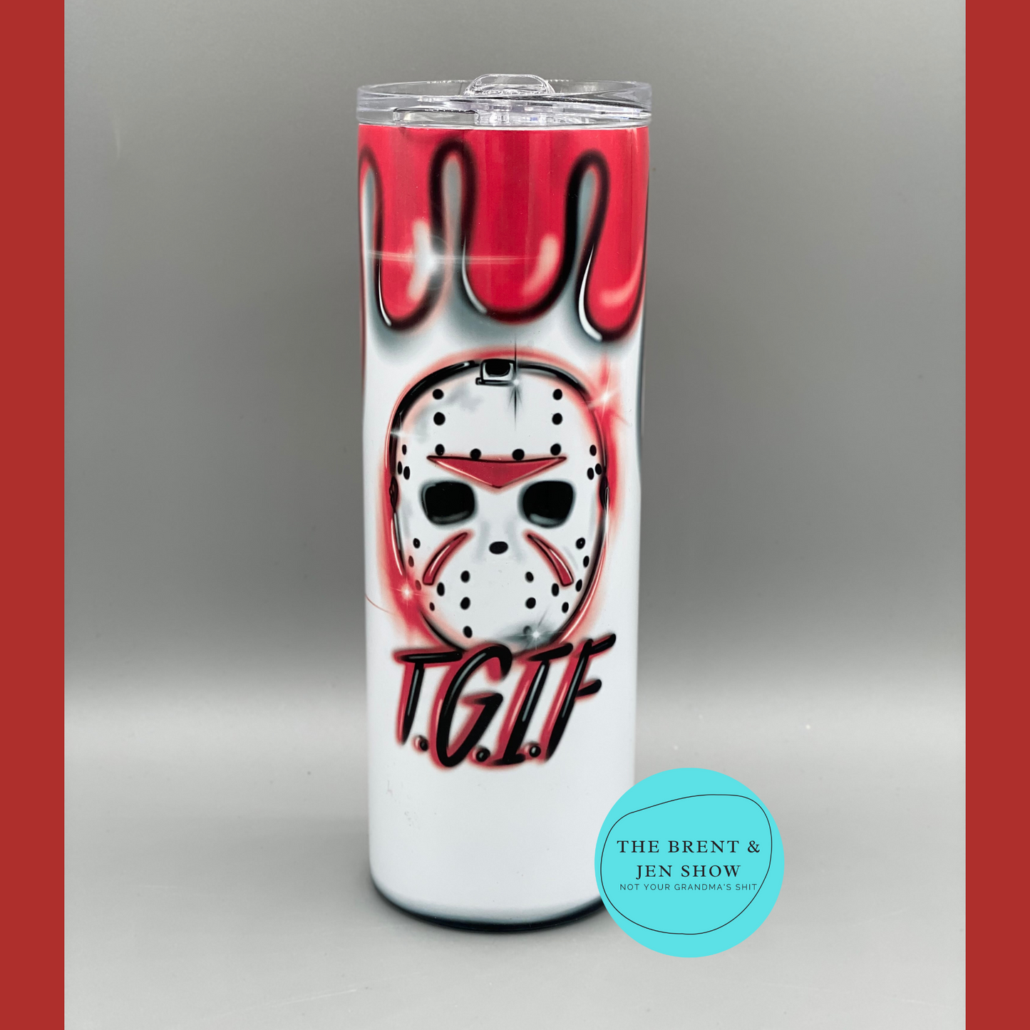 TGIF Jason Sublimated Tumbler