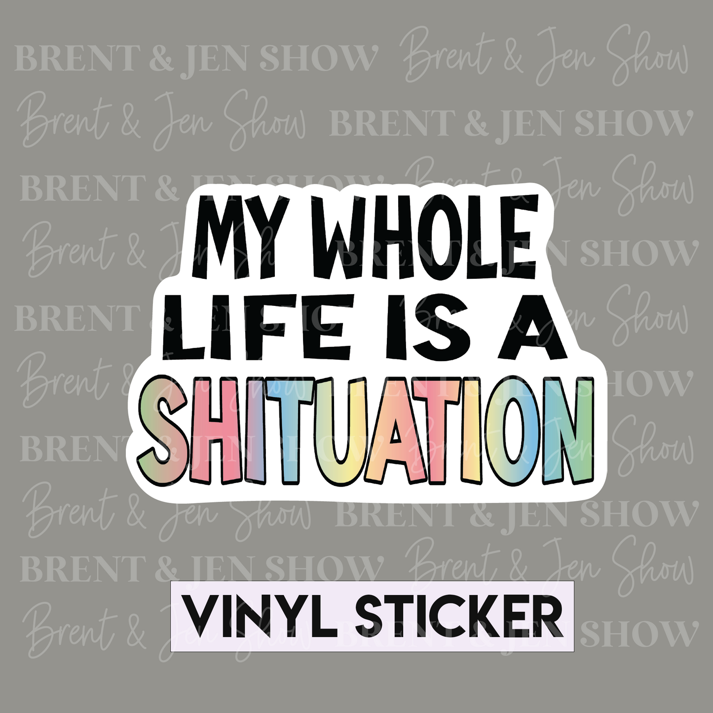 My life is a Vinyl Sticker